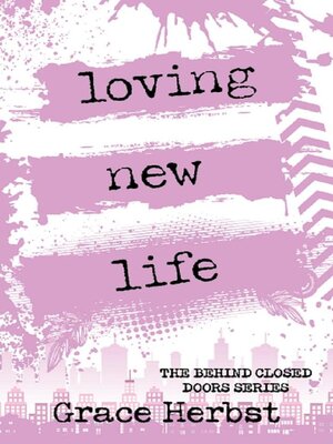 cover image of Loving New Life